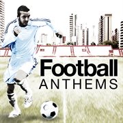 Football anthems cover image
