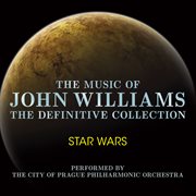 John williams: the definitive collection volume 1 - star wars : The Definitive Collection Volume 1 cover image