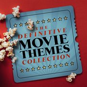 The definitive movie themes collection cover image