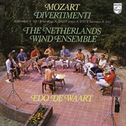 Mozart: divertimenti i [netherlands wind ensemble: complete philips recordings, vol. 1] cover image