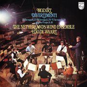 Mozart: divertimenti iii [netherlands wind ensemble: complete philips recordings, vol. 3] cover image