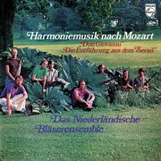 Mozart: arrangements for wind of don giovanni & die entführung aus dem serail [netherlands wind ense cover image