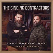 Hard workin' man: country classics cover image