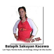 Balapik sakuyan kacewa cover image