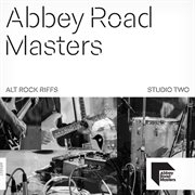 Abbey road masters: alt rock riffs cover image