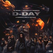 D-day: a gangsta grillz mixtape cover image