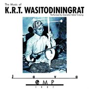 The music of K.R.T. Wasitodiningrat cover image