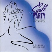 A swell party : original London cast cover image
