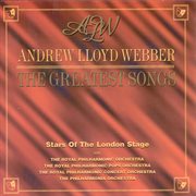 Andrew lloyd webber - the greatest songs : The Greatest Songs cover image