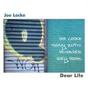 LOCKE, Joe : Dear Life cover image