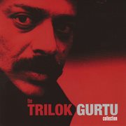 The Trilok Gurtu collection cover image