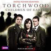 Torchwood : Children Of Earth cover image
