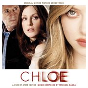 Chloe [original motion picture soundtrack] cover image