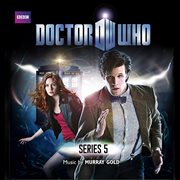 Doctor who: series 5 [soundtrack from the tv series] : Series 5 [Soundtrack from the TV Series] cover image