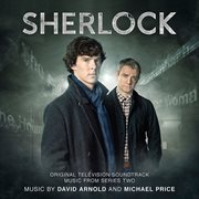 Sherlock - series 2 [soundtrack from the tv series] : Series 2 [Soundtrack from the TV Series] cover image