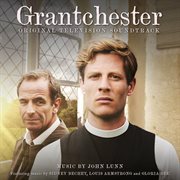 Grantchester [original television soundtrack] cover image