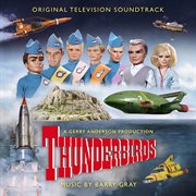 Thunderbirds [original television soundtrack] cover image