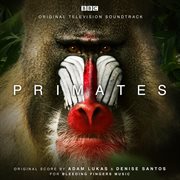 Primates [original television soundtrack] cover image