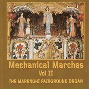 Mechanical marches [vol. 2] cover image