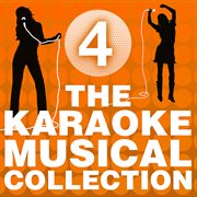 The karaoke musical collection [vol. 4] cover image