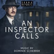 An inspector calls [original television soundtrack] cover image