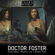 Doctor foster [original television soundtrack] cover image