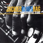Jackies blues bag - a tribute to jackie mclean : A Tribute to Jackie Mclean cover image