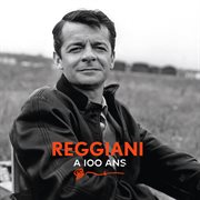 Reggiani a 100 ans cover image