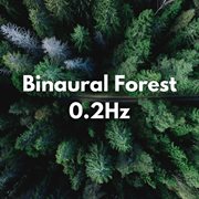 Binaural forest 0.2hz cover image