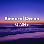 Binaural ocean 0.2hz cover image