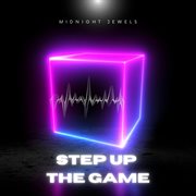Step up the game cover image