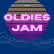 Oldies jam cover image