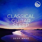 Classical Guitar Sleep