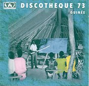 Syliphone discothèque 73: guinée cover image