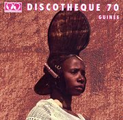 Syliphone discothèque 70: guinée cover image