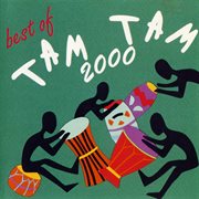 Best of tam tam 2000 cover image