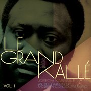 Joseph kabasele and the creation of modern congolese music, vol. 1 cover image