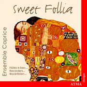 Sweet follia  works for recorder ensemble cover image