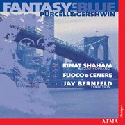 Fantasy in blue: purcell and gershwin cover image