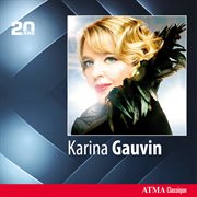 Atma 20th anniversary: karina gauvin cover image