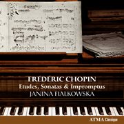 Chopin: etudes, sonatas & impromptus cover image