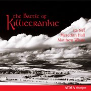 The battle of killiecrankie: love & war songs in free scotland cover image