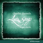 Daniels, charles / north, nigel: lute songs cover image