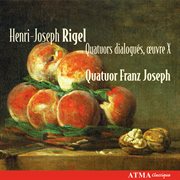 Rigel: 6 quatuors dialogues, op. 10 cover image