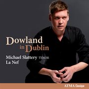 Dowland in Dublin cover image