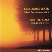 Lekeu: trio et quatuor avec piano cover image