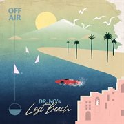 Offair: dr. no's lost beach cover image