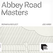 Abbey road masters: repair & reflect cover image