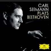Carl seemann plays beethoven cover image