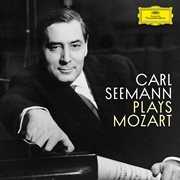 Carl Seemann plays Mozart cover image